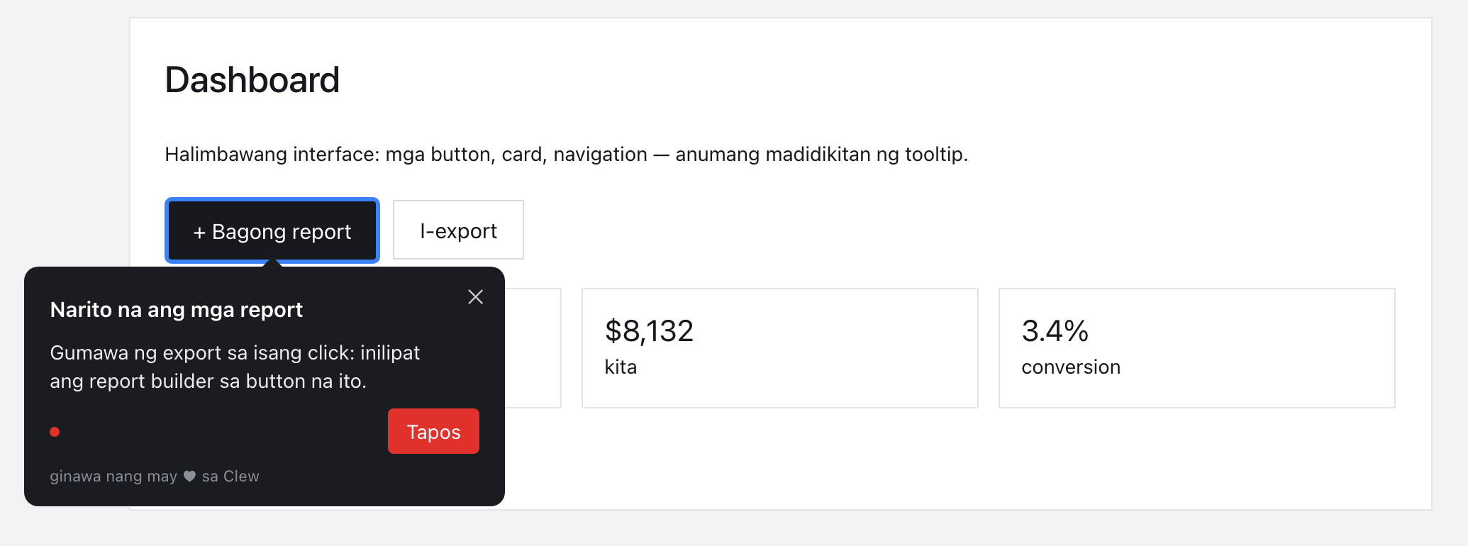 Isang Clew tooltip sa ibabaw ng dashboard ng app, nakatutok sa button na Bagong report
