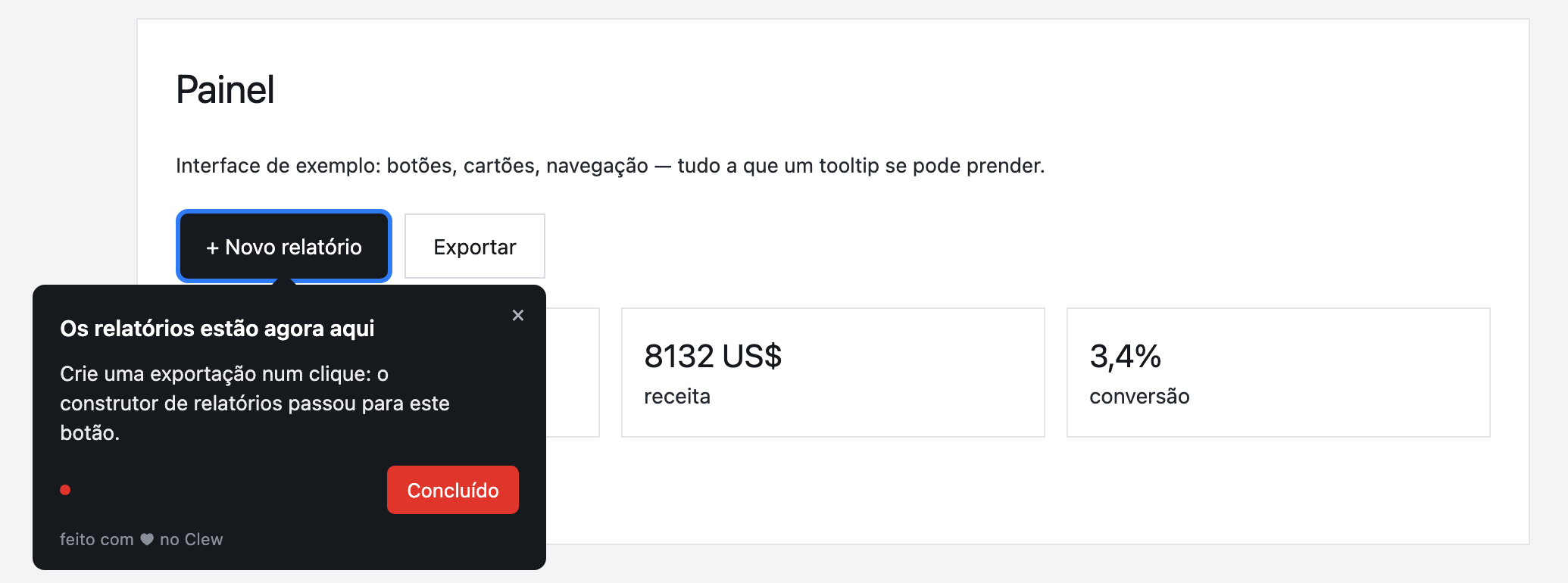 Uma tooltip da Clew sobre o painel de uma aplicação, a apontar para o botão Novo relatório